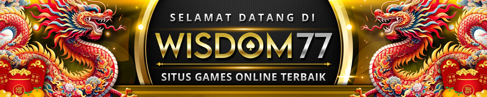 SELAMAT DATANG WISDOM77